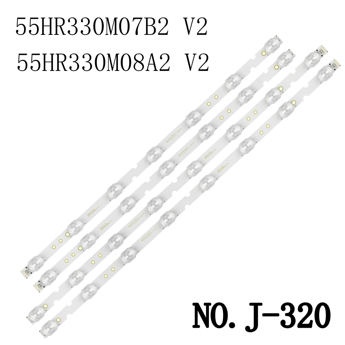 J-320 LED BACKLIGHT STRIP FOR 55p65 55S421 55S423 55S425 55DP600 55DP603 55U3800C 55UD6303 55UD6306 55UD6406 D55A360 D55A620U D55A730U 4C-LB5507-HR02J 4C-LB5507-HR03J 4C-LB5508-HR02J 4C-LB5508-HR03J 55HR330M07B2 V2 55HR330M08A2 V2