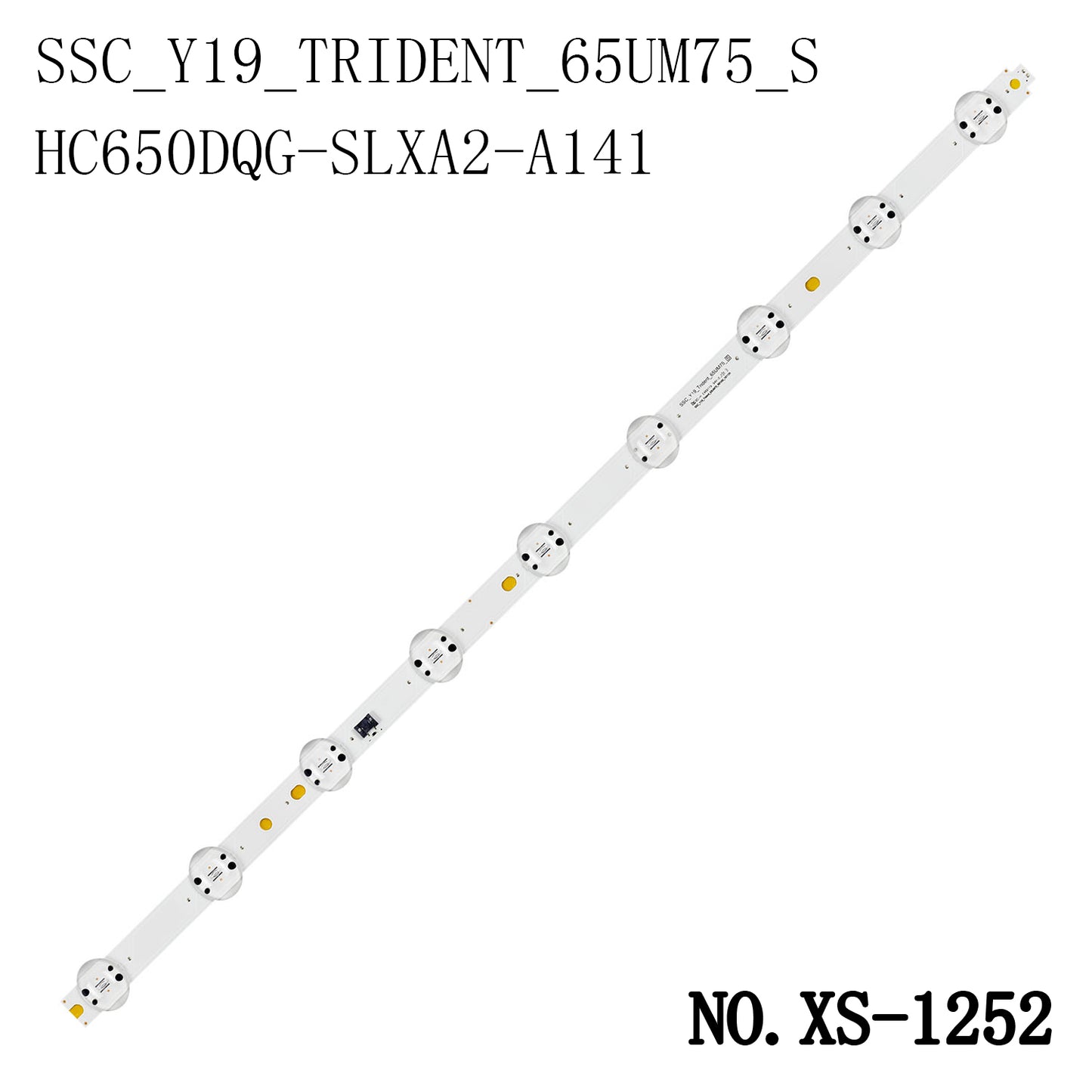 XS-1252 5Pcs/Set 65UM7520 65UM671COSB 65UM7650 SSC_Y19_TRIDENT_65UM75_S 65UN8100PLB 65UM7510PLA 65UM7520PSB 65UN8100