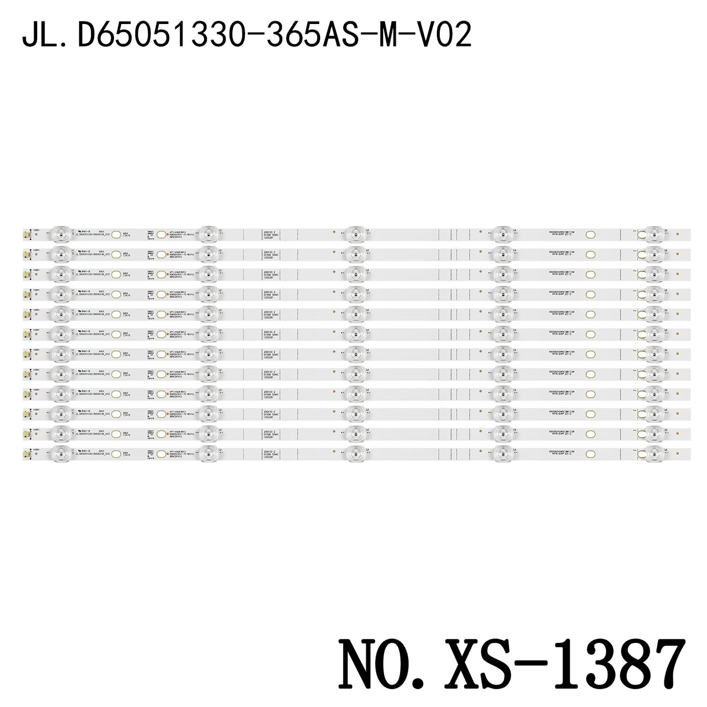 XS-1387 LED BACKLIGHT STRIP FOR H65E3A H65E3A-Y HZ65A55 LC-65N7004U LC-65Q7300U LC-65Q7330U LC-65Q7370U HD650S1U51 HD650S1U52 HD650S1U71 JL.D65051330-365AS-M_V02