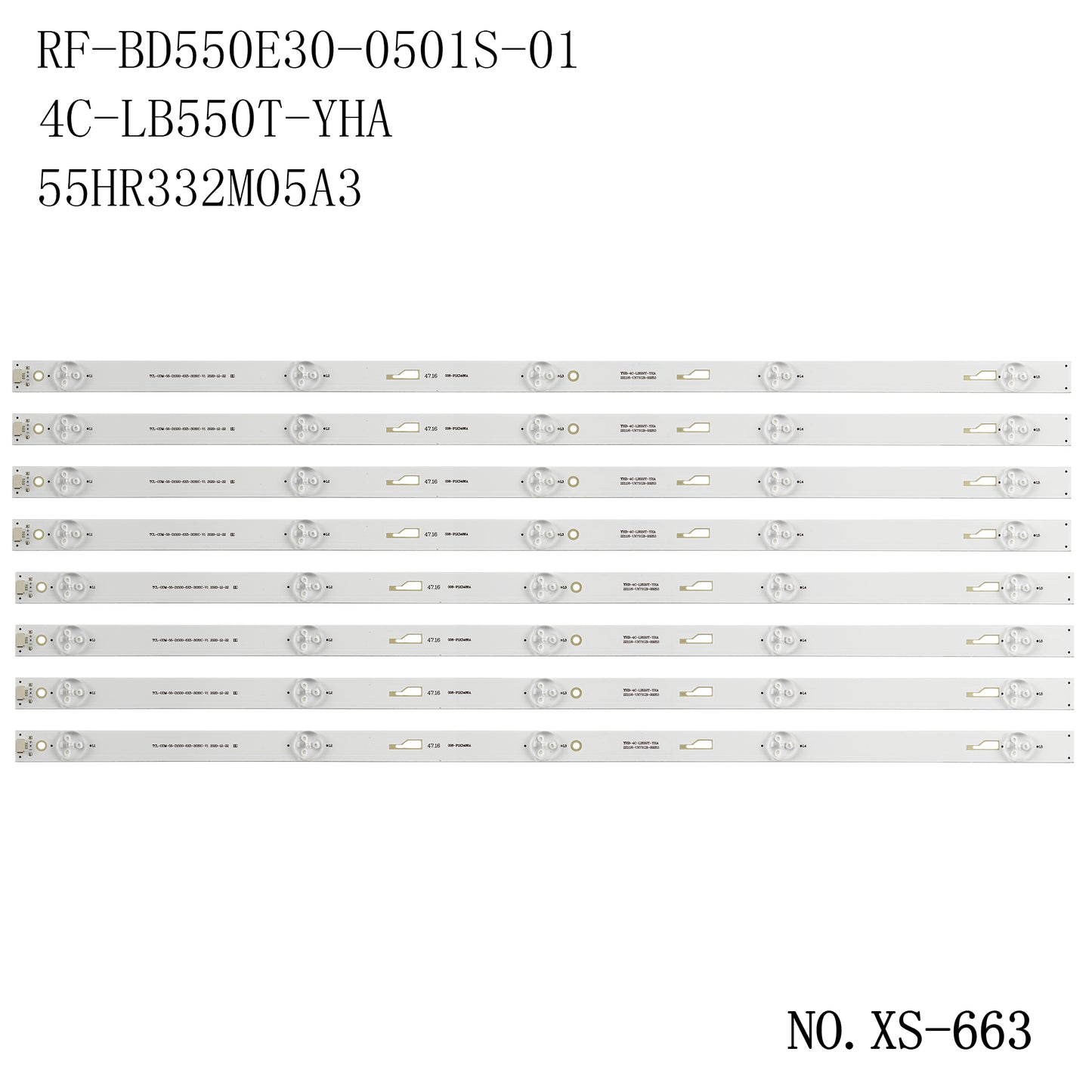 XS-663 8PCS For TCL_ODM_55_D1500_8*5_3030C YHF-4C-LB550T-YHA 55U36EBC 55D1600 55L26CMC 55GA1600 55L2600C LVF550CSDX 4C-LB550T-YHA 4C-LB550T-HR1 55 HR332M05A3