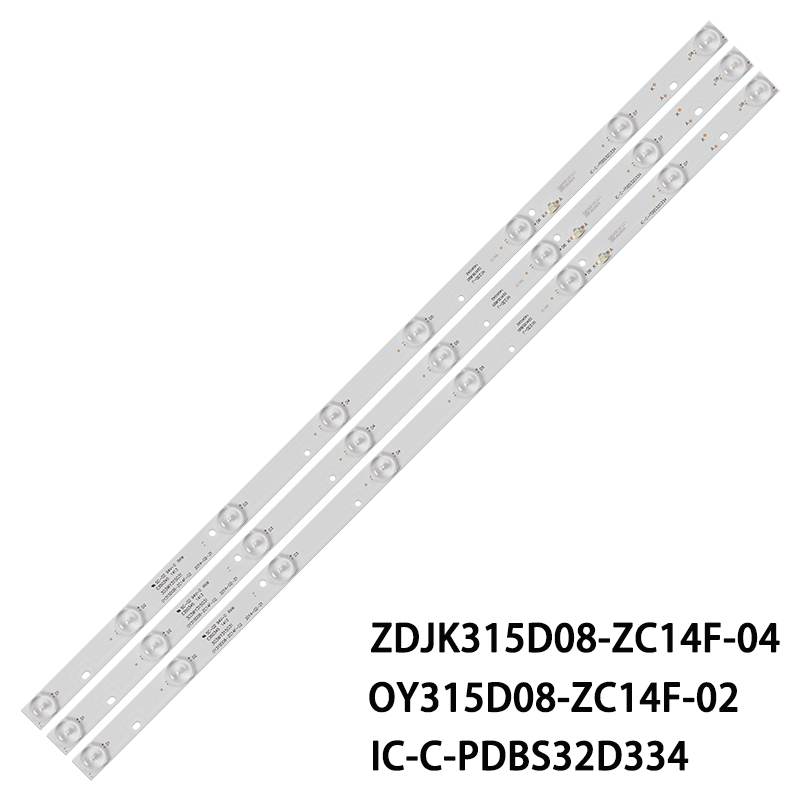 XS-946 LED Backlight strip 8lamps ZDJK315D08-ZC14F-04 OY315D08-ZC14F-02 IC-C-PDBS32D334 303JK315034 For TCL LE32D51A L32W3212 LE32D31S 303WY315031 LE32F50 PDBS32 D378