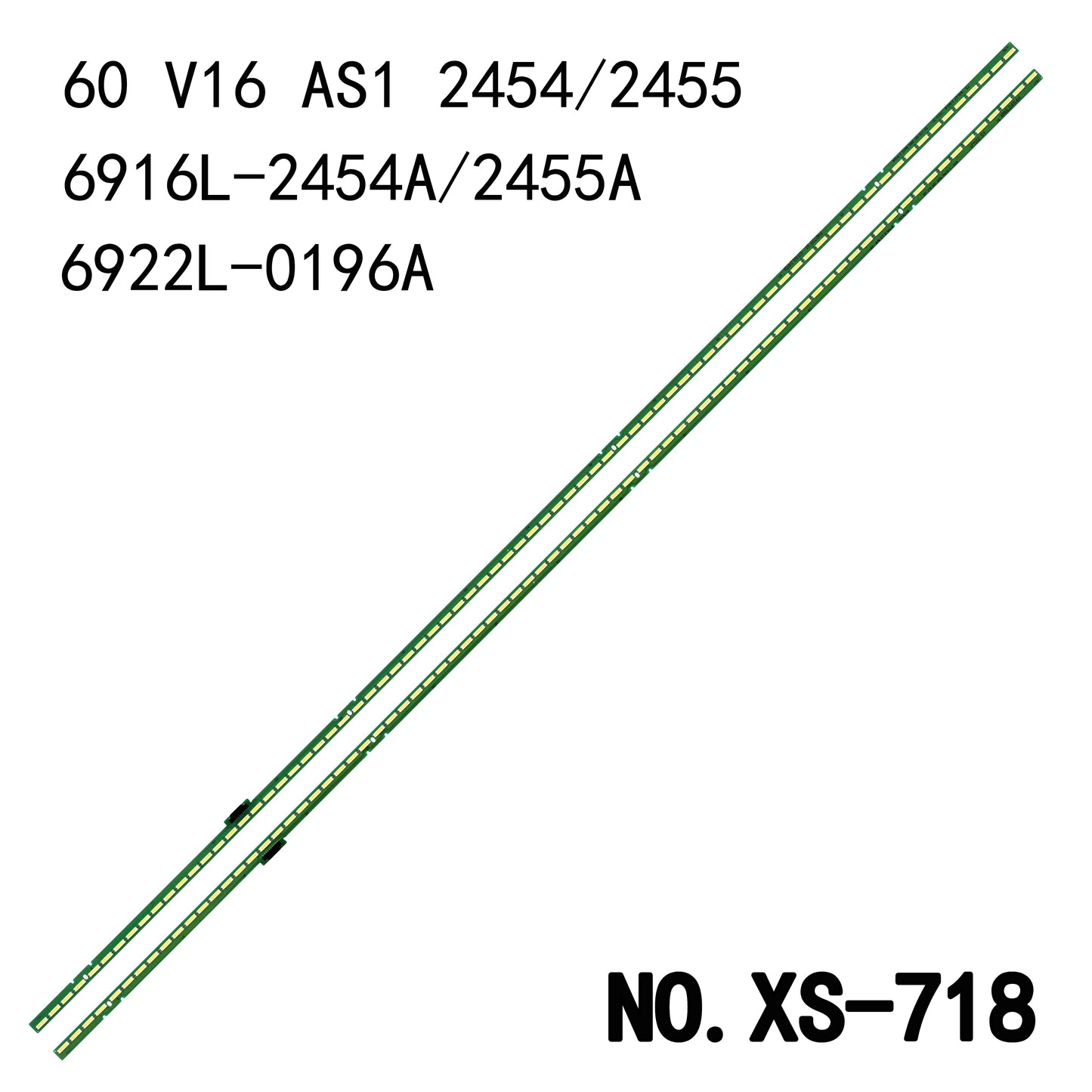 XS-718 LED BACKLIGHT STRIP FOR 60UH8500 60UH8507 60UH8509 60UH850T 60UH850TA 60UH850V 6916L-2454A 6916L-2455A 6922L-0196A LC600EQF DJ F1 60 V16 AS1 2 454 60 V16 AS1 2455