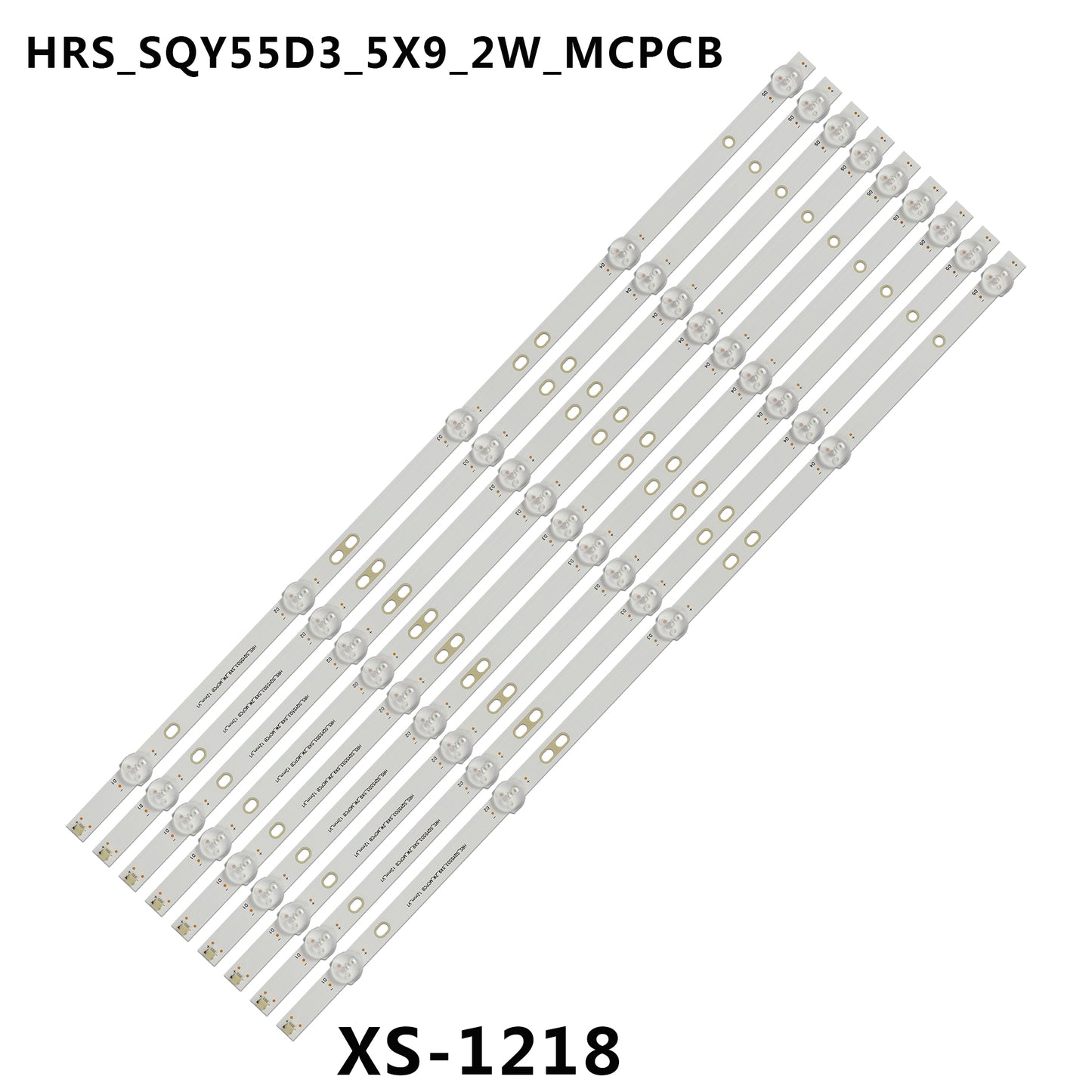 XS-1218 5 lamp HRS_SQY55D3_5X9_2W_MCPCB 12mm_V1 for PLED5544U HV550QUB-F5A RCA RNSMU5545 K55DLY8US