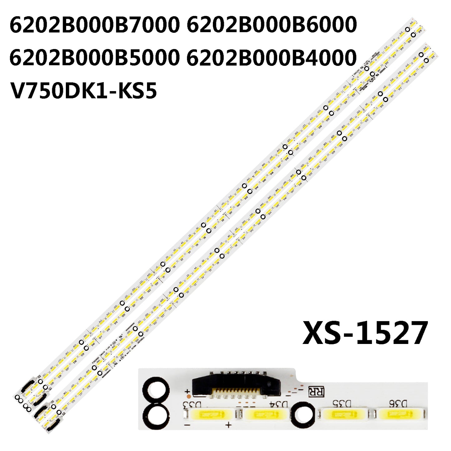 XS-1527 For 6202B000B7000 6202B000B6000 6202B000B5000 6202B000B4000 V750DK1-KS5 75Q3TM 75G6 75E8900 LED75G9100 LEDT75 LED75W20 LED75XT900X3DU