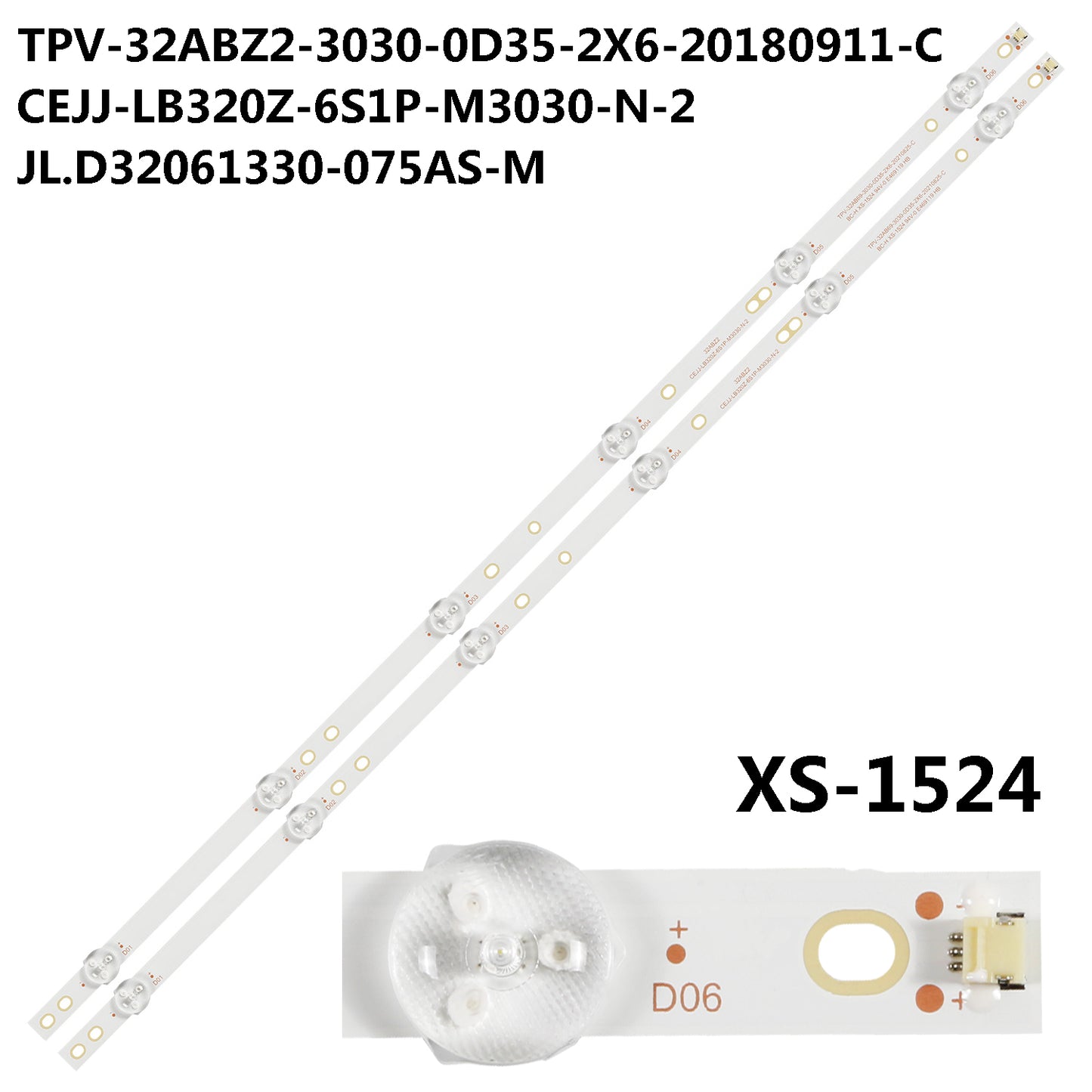 XS-1524 For CEJJ-LB320Z-6S1P-M3030-N-2 TPV-32ABZ2-3030-0D35-2X6-20180911-C Philips 32PFG5813 32PHF5280/T3 32PHF5212/T3 AOC 32S5295/78 32S5295/78G