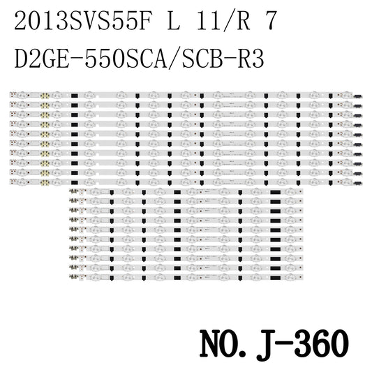 J-360 LED BACKLIGHT STRIP FOR UE55F7000 UA55F6300 UA55F6500 UA55F6700 UA55F6800 UA55J5088A UE55F5000 UE55F5030 UE55F5500 UE55F6100 UE55F6105 UE55F6170 UE 55F6200 UE55F6320 UE55F6330 UE55F6340 UE55F6345 UE55F6350 D2GE-550SCA/SCB-R3 2013SVS55F L 11 R 7