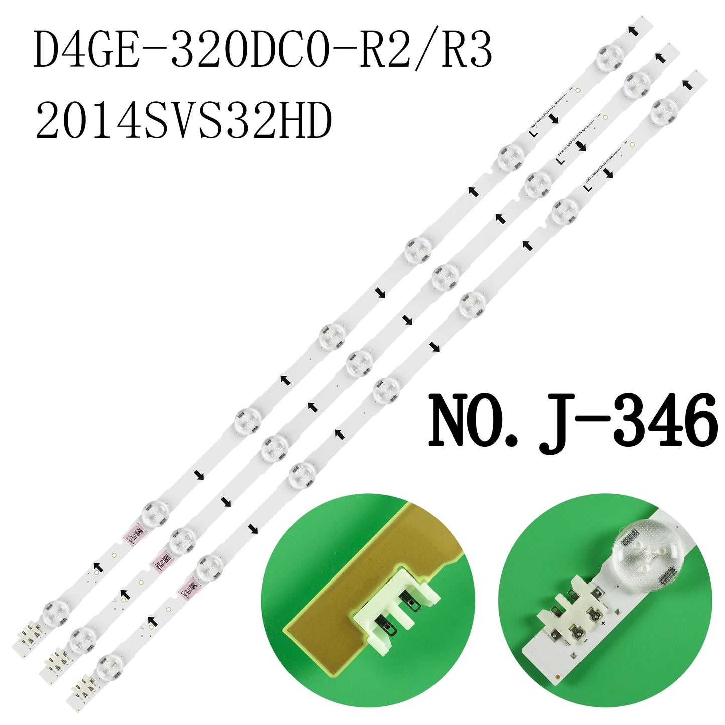 J-346 2014SVS32HD D4GE-320DC0-R3 CY-HH032AGLV2H UW32H4000 LM41-00041L UE32H4000 UE32H4500 BN96-35208A BN96-30448A BN96-30446A D4GE-320DC0-R2 R3 HG32ED670AK