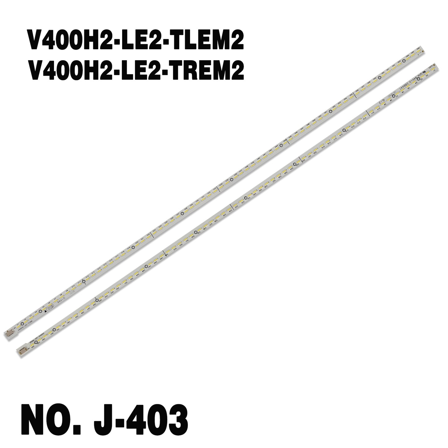 J-403 For Toshiba 40EL100C 40AL800 V400HJ2-LE2 E187565 V400H2-LE2-TLEM2 V400H2-LE2-TLEM1 V400H2-LE2-TREM2 V400H2-LE2-TREM1