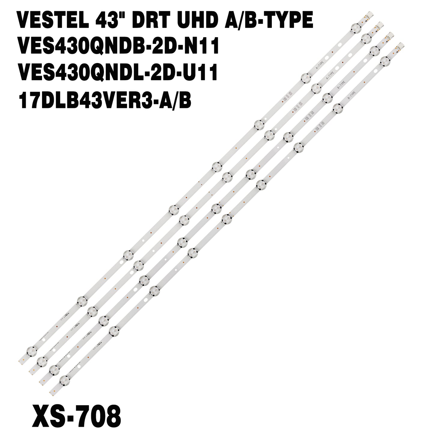 XS-708 8/9lamp For Toshiba 43"TV LT-43C870 LT-43C862 43U6863DB 17DLB43VER3-B A LUX0143004/01 VES430QNDB-2D-N11 VES430QNDL-2D-U11 JL.D43081330-078GS-M JL.D43091330