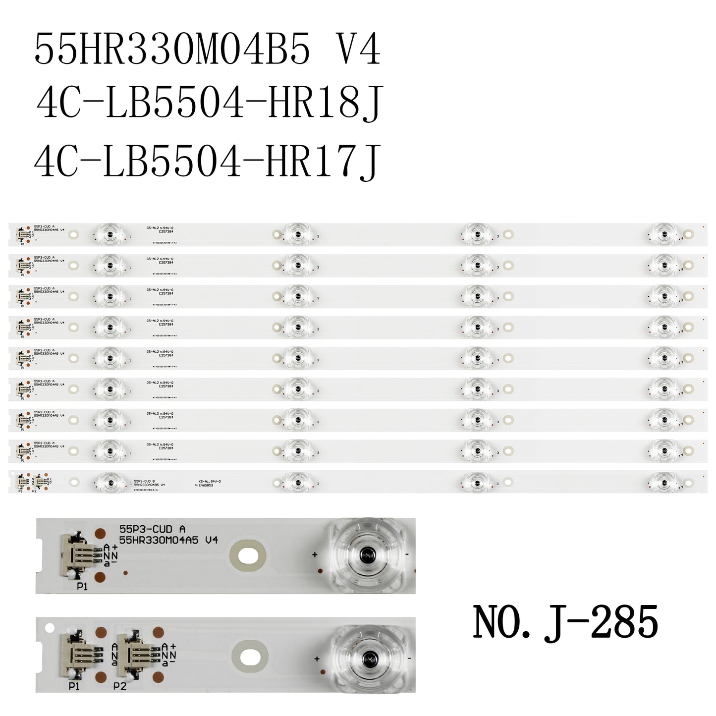 J-285 9PCS/set LED backlight 4 lamps 4C-LB5504-HR17J 4C-LB5504-HR18J 55HR330M04B5 V4 for 55BC7600 55T1YP 55U6780C screen LVU550ND1L