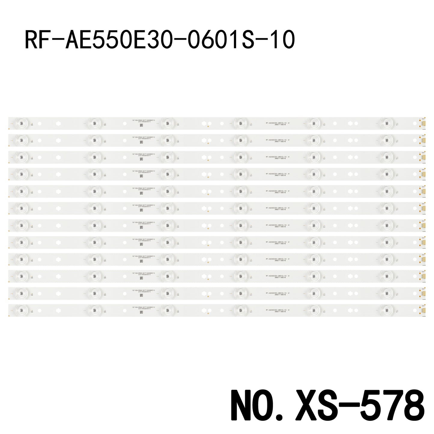 XS-578 LED BACKLIGHT STRIP FOR KALED55CUHDUA LED STRIP 2301055Q900010 RF-AE550E30-0601S-10 LQ55AL88S81A2\A7 LQ55AL88S51 LQ55H71 T550QVR06.0 LSC550FN08