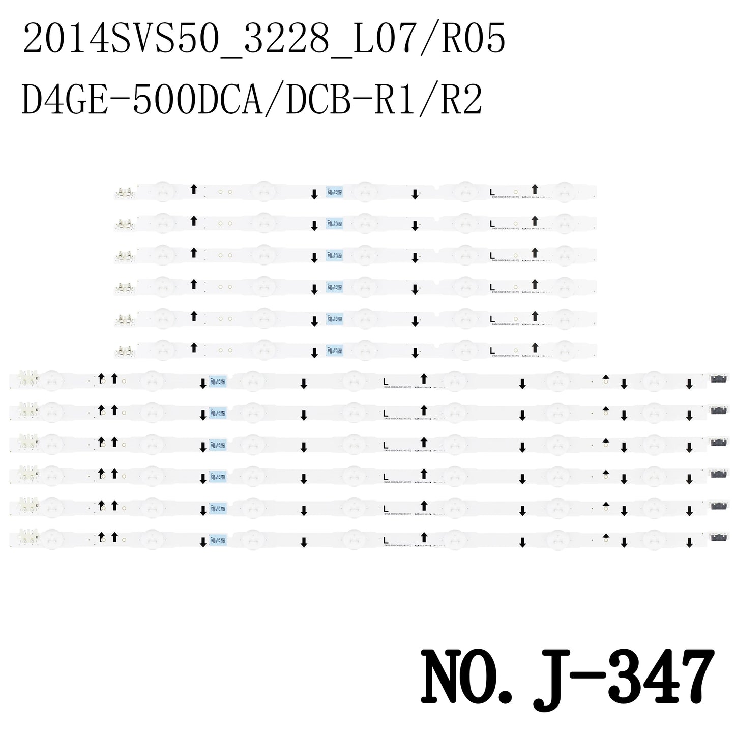 J-347 LED BACKLIGHT STRIP FOR UA50J5100 UA50J5500 UE50H5000 UE50H5030 UE50H6200 UE50H6270 UE50H6290 UE50H6350 UE50H6400 UE50H6410 UE50H6470 UE50H6510 UE5 0J5100 UE50J5500 UE50J5600 UE50J6200 D4GE-500DCA/DCB-R1 D4GE-500DCB/DCA-R2 2014SVS50_3228_L07/R05
