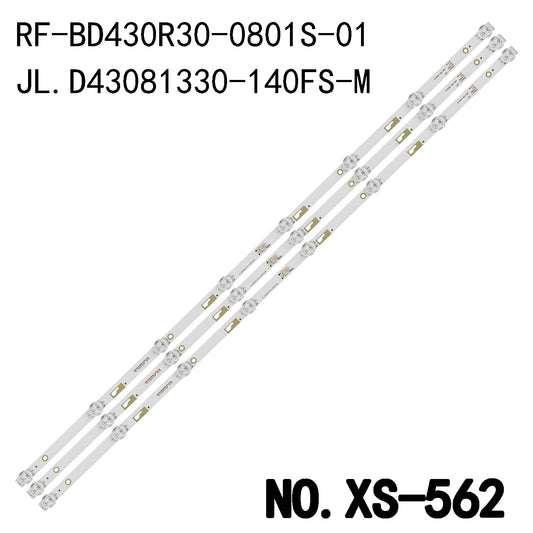 XS-562 LED BACKLIGHT STRIP FOR 432600C 43D1620 43L1600C 43L2600C 43L26CMC 43U1600C 43U3600C T43D16SF-01B T43D18SFS-01B 4C-LB430T-RF1 JL.D43081330-14 0FS-M RF-BD430R30-0801S-01