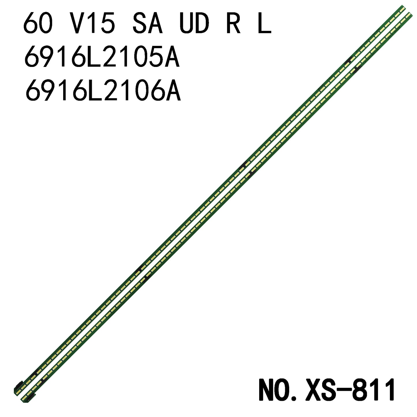 XS-811 LED BACKLIGHT STRIP FOR 60UF695V 60UB8200 60UF7700 60UF8500 60UF850V 60UF852V 6922L-0161A 6916L2105A 6916L2106A 6916L2179A 6916L2180A 60 V15 SA UD RL