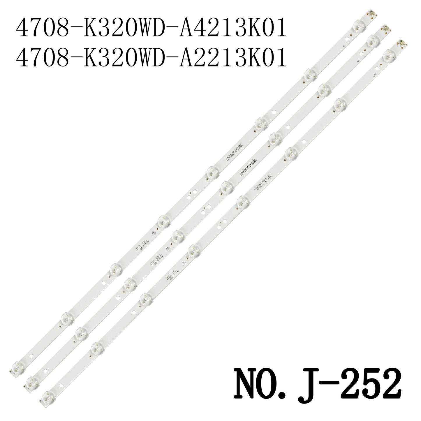 J-252 LE32H1465 K320WD LE32H1465/25 32BHF3656/T3 32PHF5201/T3 K320WD A4 4708-K320WD-A4213K01 TF-LED32S35T2 4708-K320WD-A4213K01 32PFL3040/T 3 D32KH1000 32PHT4001/12 32PHT4001/05