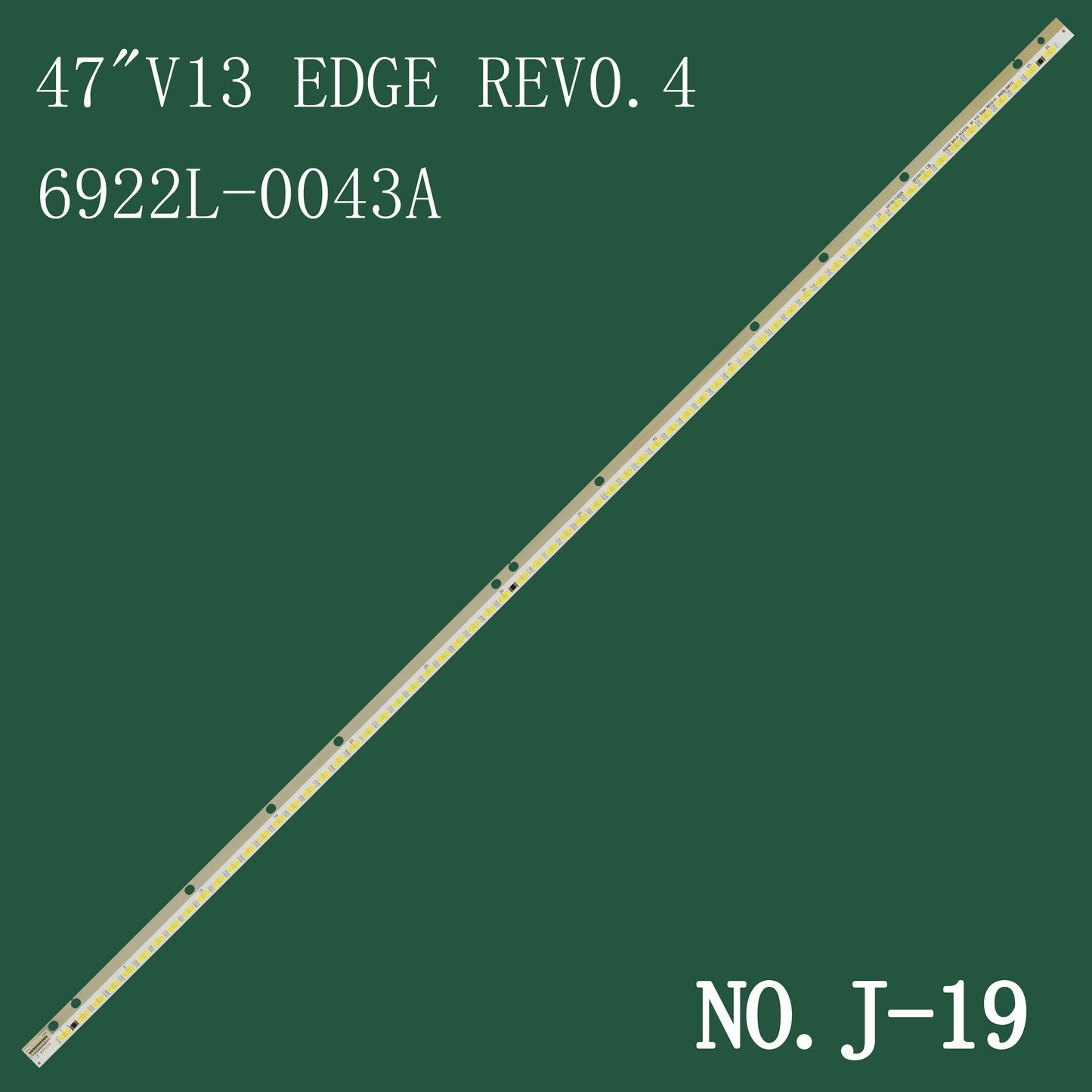 J-19 FOR 6916L-1009A 6916-L1009B 6922L-0043A 6922L-0065A 6920L-0001C FOR 47E615L 47GA6400 47LA640S 47LA643V 47LA644V KDL-47R500A LED47K560J 3D LED47R6100DE
