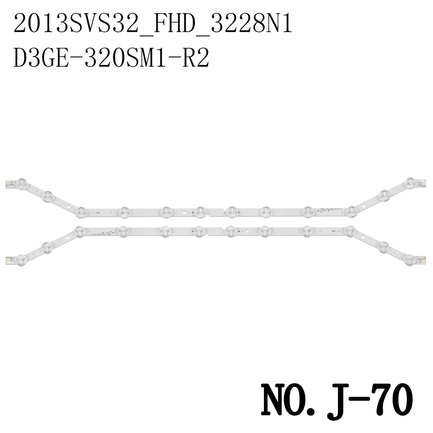 J-70 D3GE-320SM1-R2 2013SVS32 FHD 3228N1 UE32H5373 UE32EH5005 UE32EH5000K UE32H5373AS UN32EH5000 UN32EH5300 UN32FH5203 UN32H5201AF UE32H5373AS UE32 H5304AK