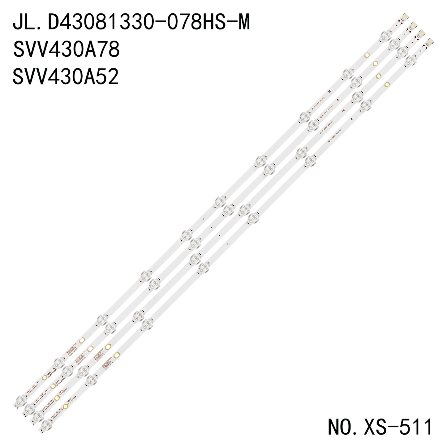 XS-511 4Pcs/Set LED Strip 43350 A_type B SVV430A52 SVV430A78 JL.D430A1330 JL.D43081330-078HS-M 43V5863DG 43GS352B 43GX551B 43HK25T74U